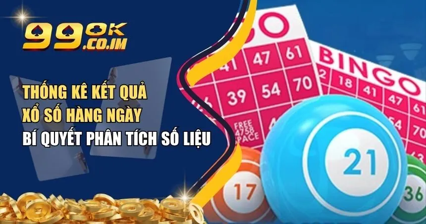 Thống kê kết quả xổ số hàng ngày